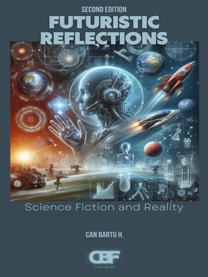 cover image of Futuristic Reflections